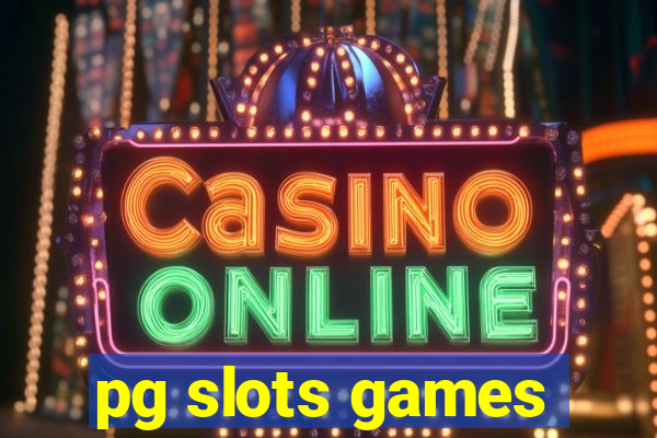 pg slots games